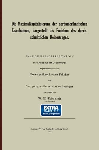 Die Maximalkapitalisierung der nordamerikanischen Eisenbahnen, dargestellt als Funktion des durchschnittlichen Reinertrages (German Edition)