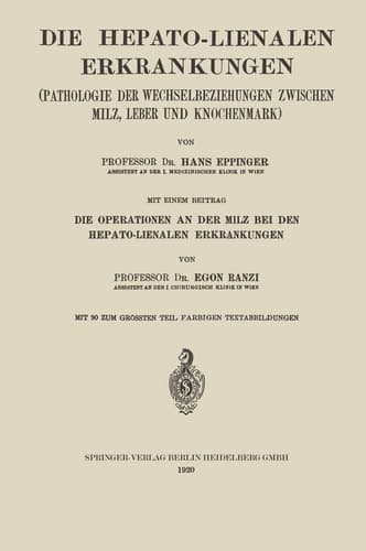Die Hepato-Lienalen Erkrankungen Pathologie der Wechselbeziehungen Zwischen Milz, Leber und Knochenmark