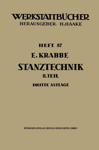 Stanztechnik Zweiter Teil: Die Bauteile des Schnittes