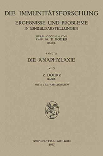 Die Anaphylaxie