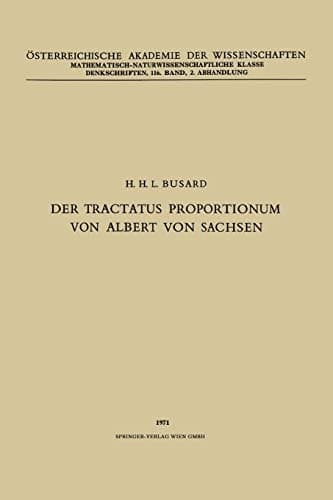 Der Tractatus Proportionum von Albert von Sachsen (German Edition)