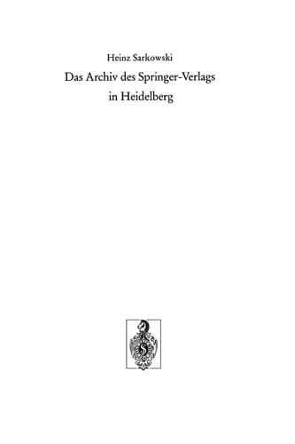 Das Archiv des Springer-Verlags in Heidelberg (German Edition)