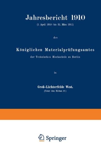 Jahresbericht 1910 Königlichen Materialprüfungsamtes