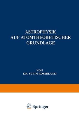 Astrophysik Auf Atomtheoretischer Grundlage