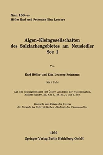 Algen-Kleingesellschaften des Salzlachengebietes am Neusiedler See I (German Edition)