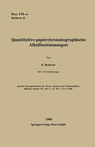Quantitative papierchromatographische Alkalibestimmungen (German Edition)