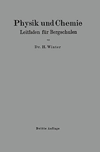 Physik und Chemie Leitfaden für Bergschulen