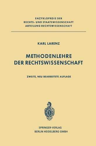 Methodenlehre der Rechtswissenschaft (German Edition)