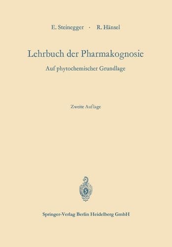 Lehrbuch der Pharmakognosie: auf phytochemischer Grundlage (German Edition)