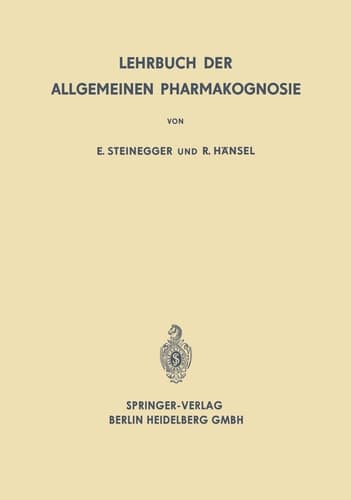 Lehrbuch der Allgemeinen Pharmakognosie (German Edition)