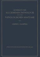 Lehrbuch der allgemeinen Pathologie und der pathologischen Anatomie auf Grundlage des Ribbertschen Lehrbuches