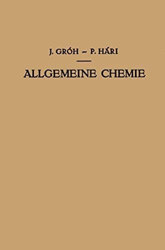 Kurzes Lehrbuch der Allgemeinen Chemie (German Edition)