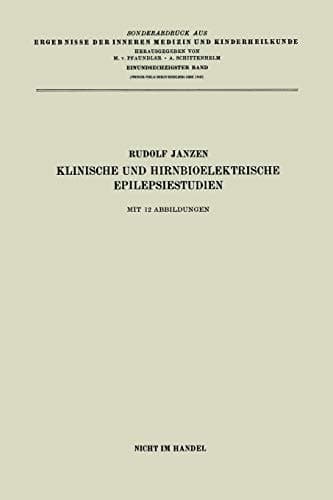 Klinische und hirnbioelektrische Epilepsiestudien