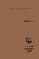 Gel Chromatography Gel Filtration · Gel Permeation · Molecular Sieves: A Laboratory Handbook