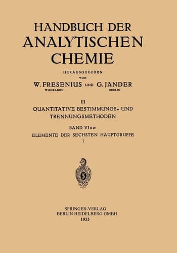 Elemente der Sechsten Hauptgruppe Sauerstoff (Einschl. Ozon und Wasserstoffperoxyd)