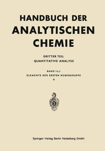 Elemente der Ersten Nebengruppe Silber · Gold, Einschl. Dokimasie