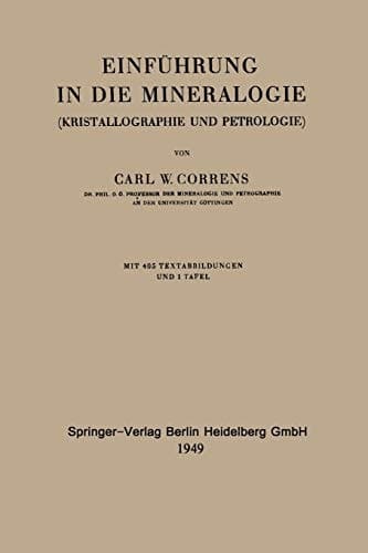 Einführung in die Mineralogie: Kristallographie und Petrologie (German Edition)