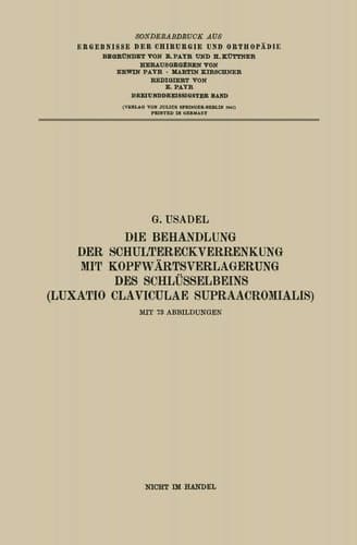 Die Behandlung der Schultereckverrenkung mit Kopfwärtsverlagerung des Schlüsselbeins (Luxatio Claviculae Supraacromialis)