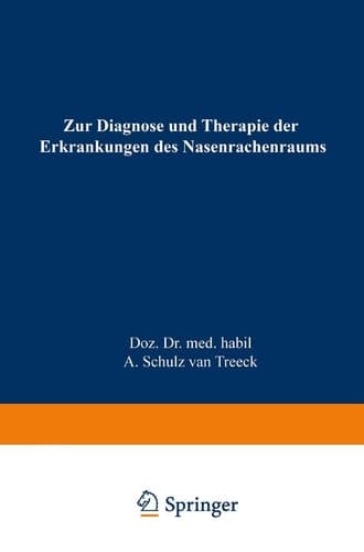 Zur Diagnose und Therapie der Erkrankungen des Nasenrachenraums Das endoskopische Bild