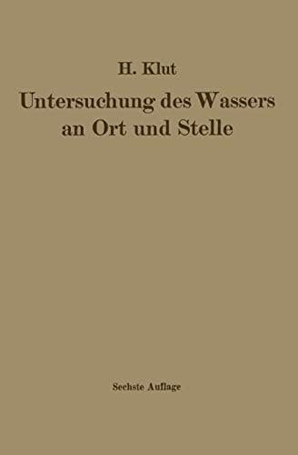 Untersuchung des Wassers an Ort und Stelle