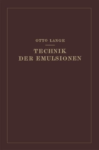 Technik der Emulsionen (German Edition)