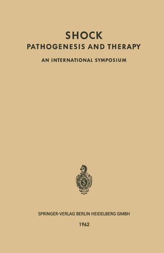Shock Pathogenesis and Therapy An International Symposium