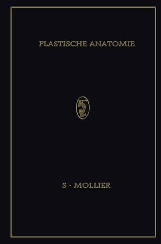 Plastische Anatomie Die Konstruktive form des Menschlichen Körpers