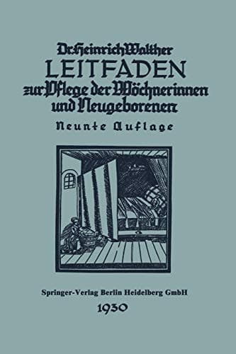 Leitfaden zur Pflege der Wöchnerinnen und Neugeborenen