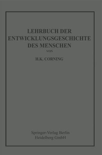 Lehrbuch der Entwicklungsgeschichte des Menschen (German Edition)