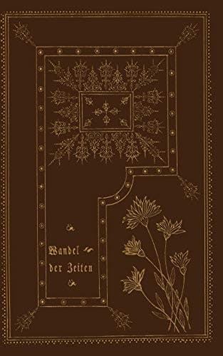 Wandel der Zeiten: Vier Erzählungen (German Edition)