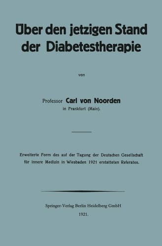 Über den jetzigen Stand der Diabetestherapie (German Edition)