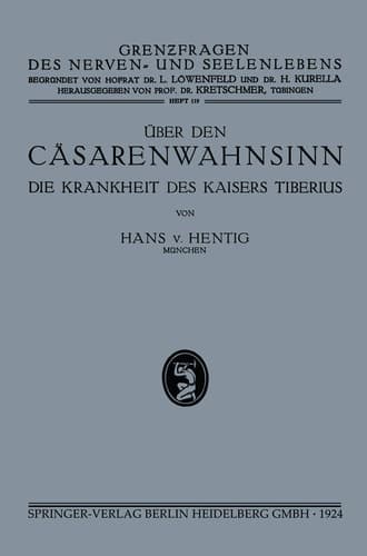 über den Cäsarenwahnsinn Die Krankheiten des Kaisers Tiberius