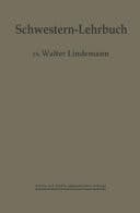 Schwestern-Lehrbuch für Schwestern und Krankenpfleger