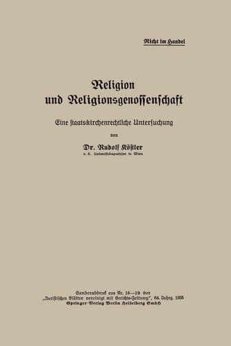 Religion und Religionsgenossenschaft Eine Staatskirchenrechtliche Untersuchung