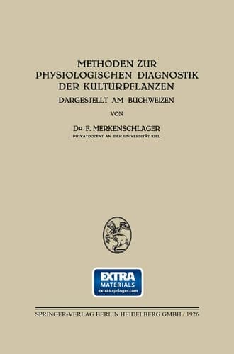 Methoden zur Physiologischen Diagnostik der Kulturpflanzen Dargestellt am Buchweizen