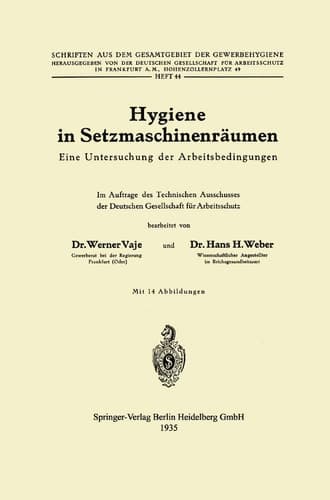 Hygiene in Setzmaschinenräumen Eine Untersuchung der Arbeitsbedingungen