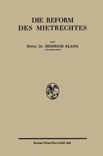 Die Reform des Mietrechtes