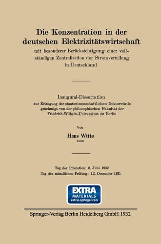 Die Konzentration in der deutschen Elektrizitätswirtschaft mit besonderer Berücksichtigung einer vollständigen Zentralisation der Stromverteilung in Deutschland