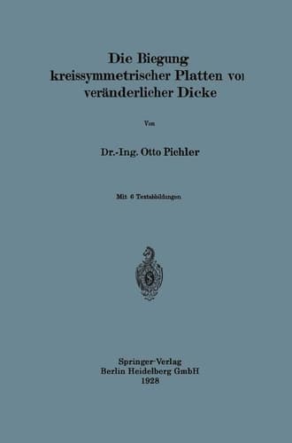 Die Biegung kreissymmetrischer Platten von veränderlicher Dicke (German Edition)