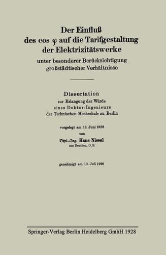 Der Einfluß des cos φ auf die Tarifgestaltung der Elektrizitätswerke unter besonderer Berücksichtigung großstädtischer Verhältnisse