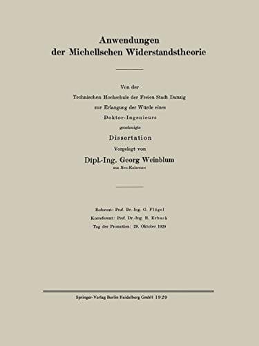 Anwendungen der Michellschen Widerstandstheorie
