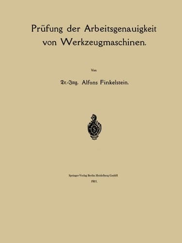 Prüfung der Arbeitsgenauigkeit von Werkzeugmaschinen (German Edition)