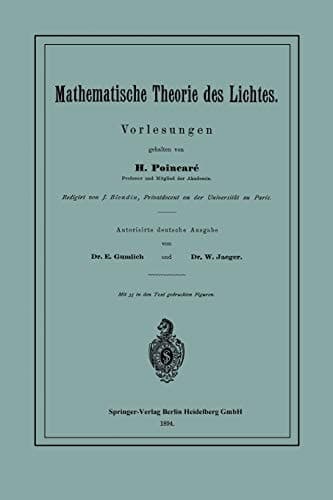 Mathematische Theorie Des Lichtes: Vorlesungen (German Edition)