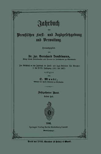 Jahrbuch der Preußischen Forst- und Jagdgesetzgebung und Verwaltung