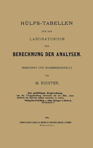 Hülfs-Tabellen Für Das Laboratorium Zur Berechnung Der Analysen: Berechnet Und Zusammengestellt (German Edition)