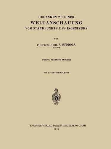 Gedanken zu Einer Weltanschauung vom Standpunkte des Ingenieurs