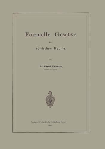 Formelle Gesetze Im Römischen Rechte (German Edition)