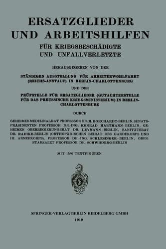 Ersatzglieder und Arbeitshilfen Für Kriegsbeschädigte und Unfallverletzte