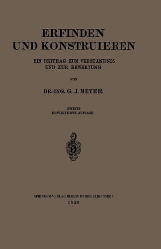 Erfinden und Konstruieren Ein Beitrag zum Verständnis und zur Bewertung