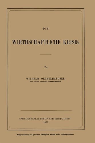 Die Wirthschaftliche Krisis (German Edition)